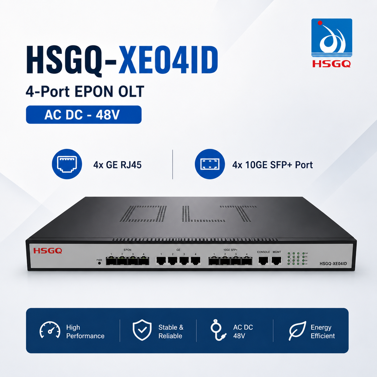 HSGQ XE04ID 4-Port EPON OLT AC DC - 48V