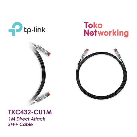 TP-LINK TXC432-CU1M 1M Direct Attach SFP+ Cable Stok Lama